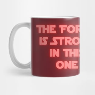 The Force is Strong in This One Mug